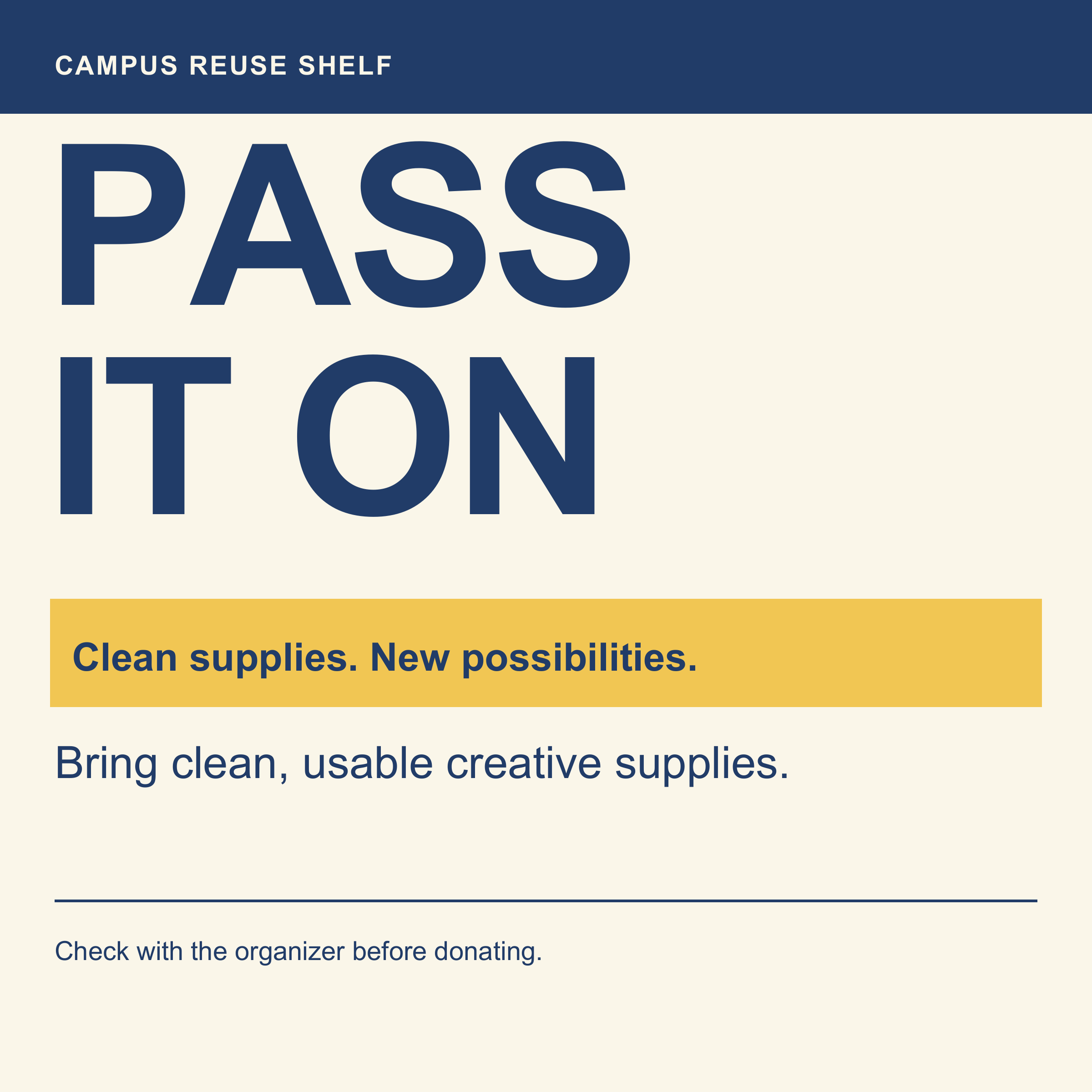Square adaptation of the Campus Reuse Shelf graphic using the same navy, cream, and yellow system.